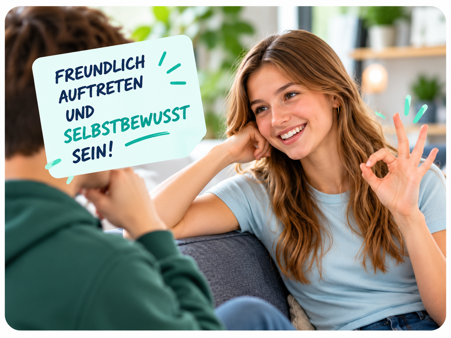 Freundlich auftreten und selbstbewusst sein